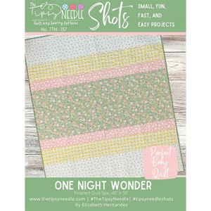 Tipsy Needle - One Night Wonder Pattern
