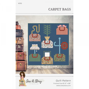 Sew a Story Jennifer Long Carpet Bags Quilt Pattern
