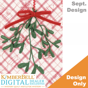 Kimberbell DDE Mistletoe Mystery Quilt-September Design Only