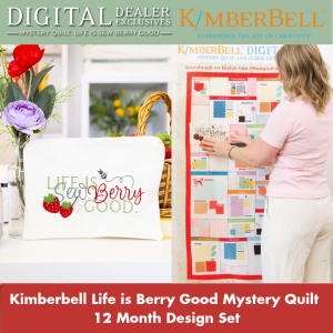 Kimberbell Life is Berry Good Mystery Quilt - 12 Month Design Set